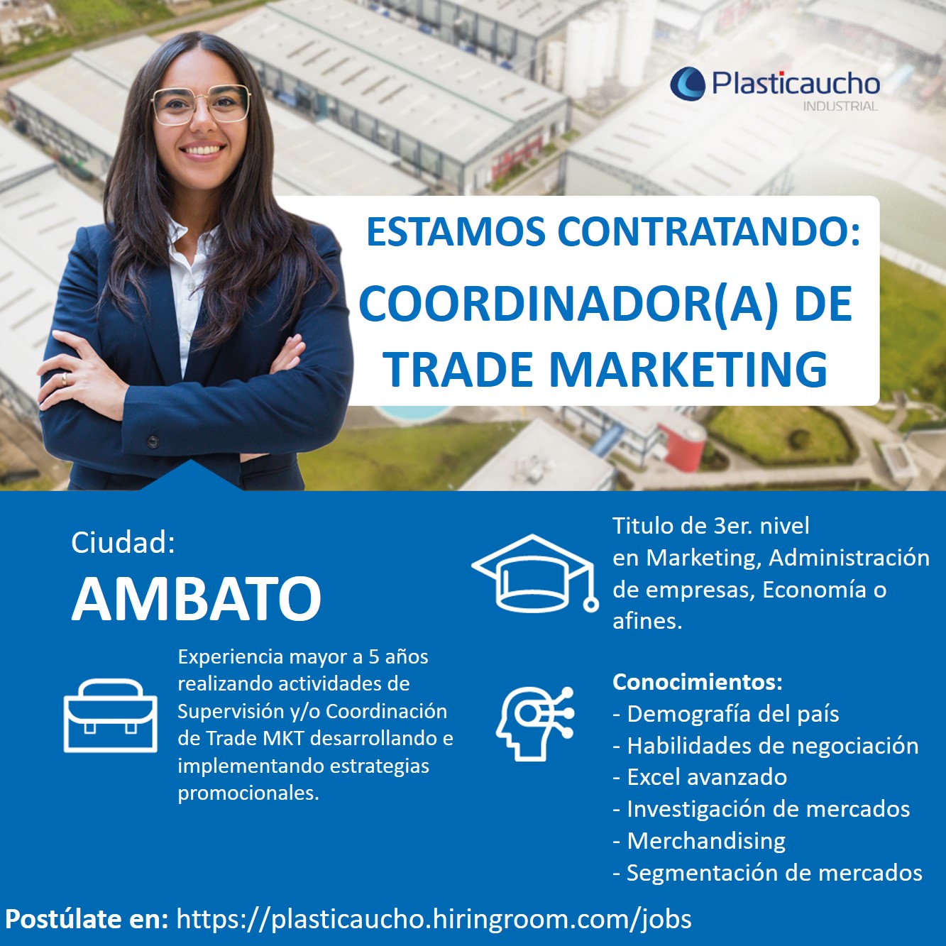 ¡Oportunidades De Empleo En PLASTICAUCHO INDUSTRIAL!